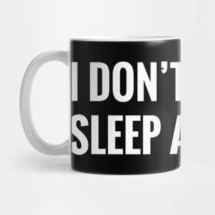 insomnia quotes Mug